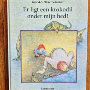 Boek - Er ligt een krokodil onder mijn bed!