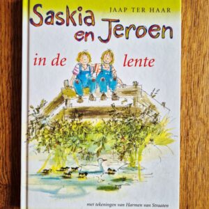 Tweedehands boek saskia en jeroen in de lente